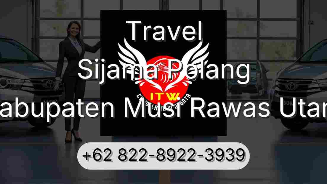 Travel Sijama Polang Kabupaten Musi Rawas Utara