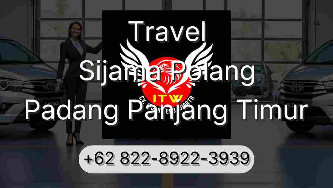 Travel Sijama Polang Padang Panjang Timur