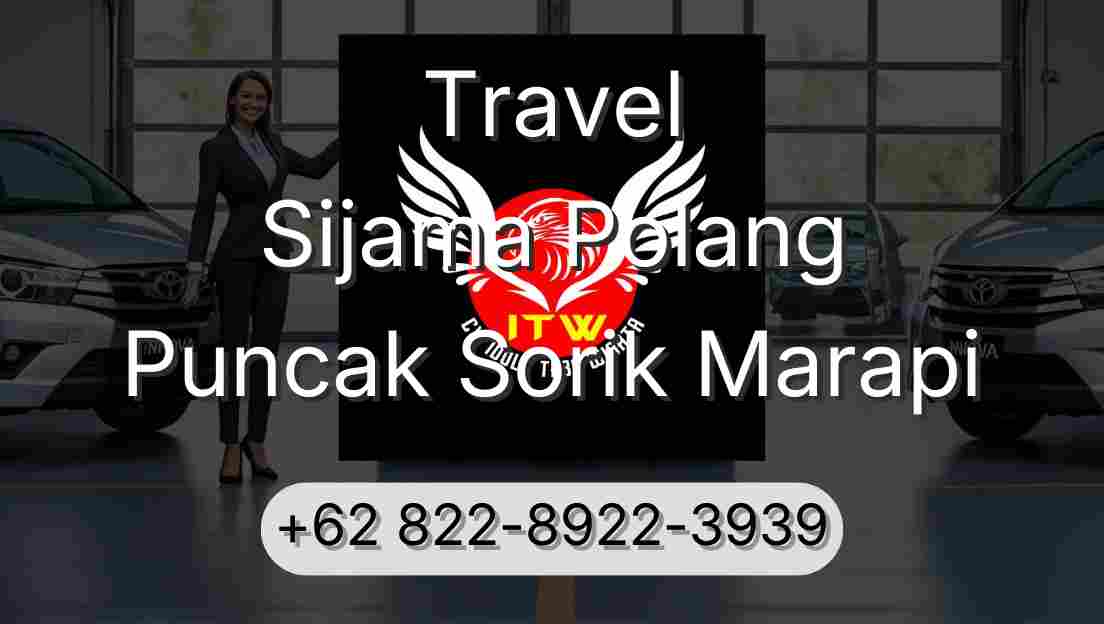 Travel Sijama Polang Puncak Sorik Marapi