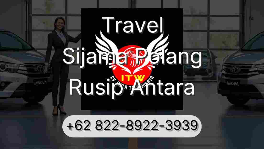 Travel Sijama Polang Rusip Antara