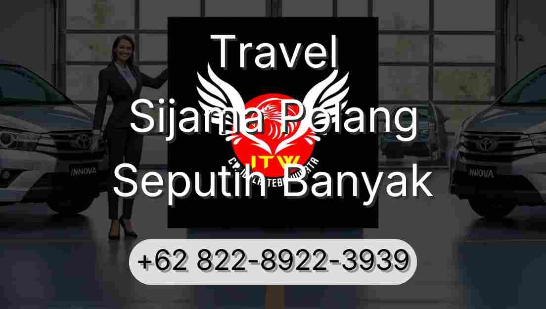 Travel Sijama Polang Seputih Banyak