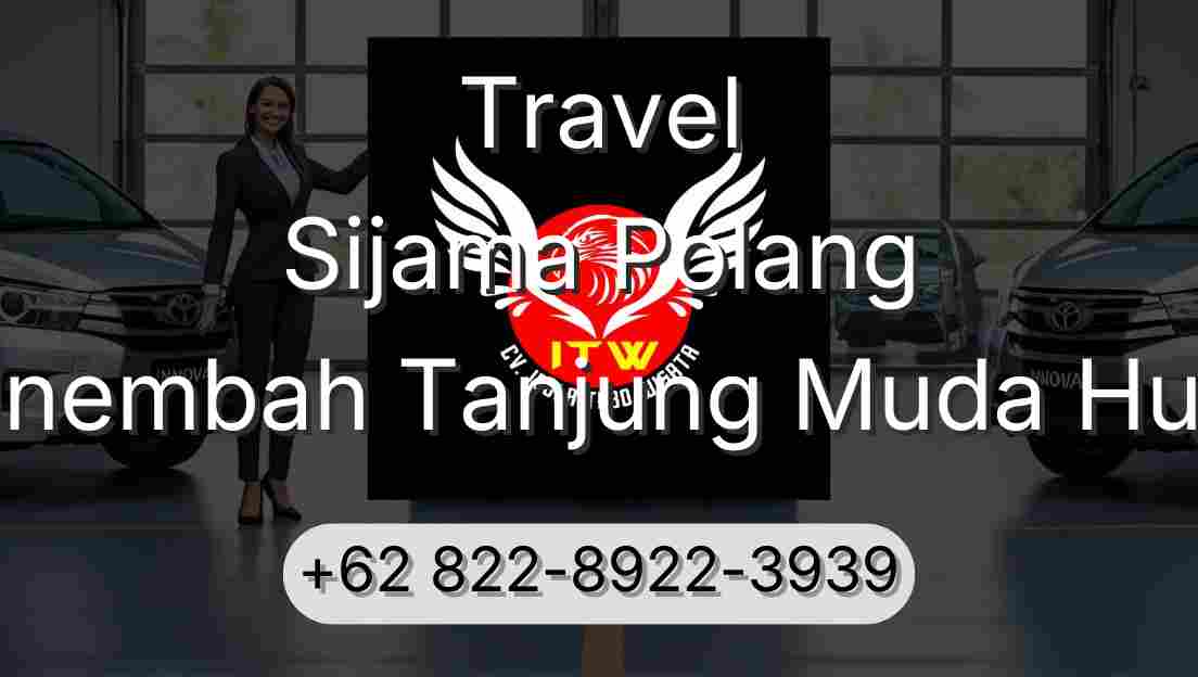 Travel Sijama Polang Sinembah Tanjung Muda Hulu