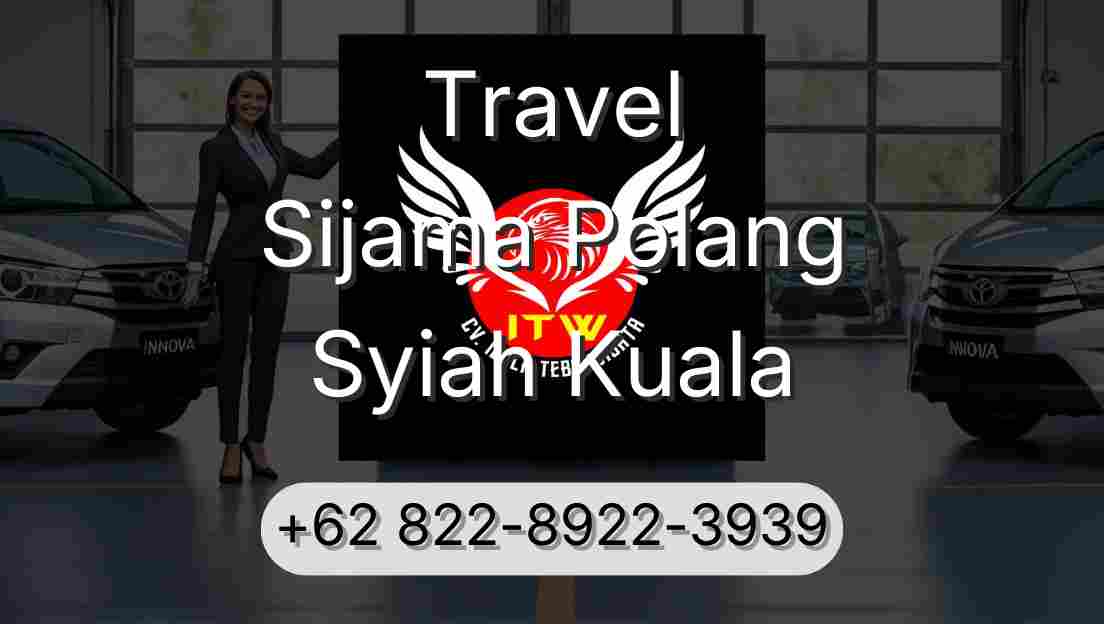 Travel Sijama Polang Syiah Kuala
