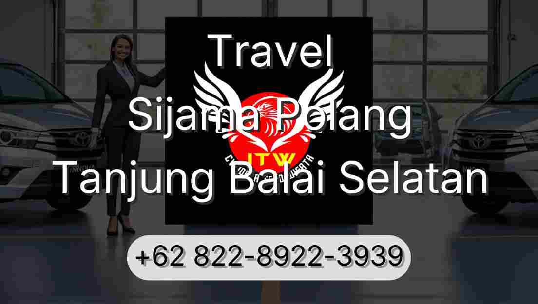 Travel Sijama Polang Tanjung Balai Selatan