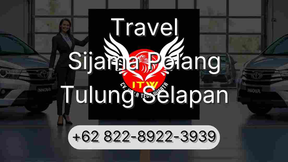 Travel Sijama Polang Tulung Selapan