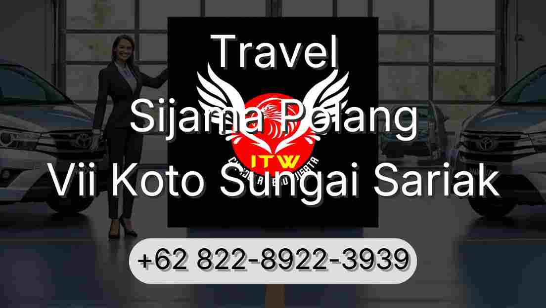 Travel Sijama Polang Vii Koto Sungai Sariak