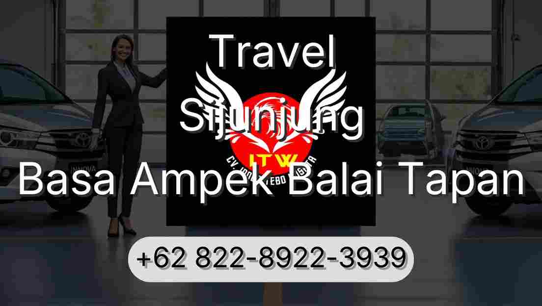 Travel Sijunjung Basa Ampek Balai Tapan