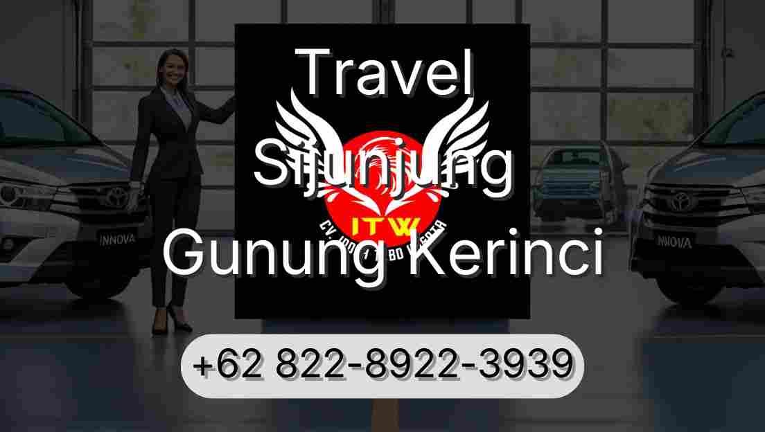 Travel Sijunjung Gunung Kerinci