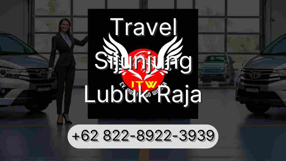 Travel Sijunjung Lubuk Raja