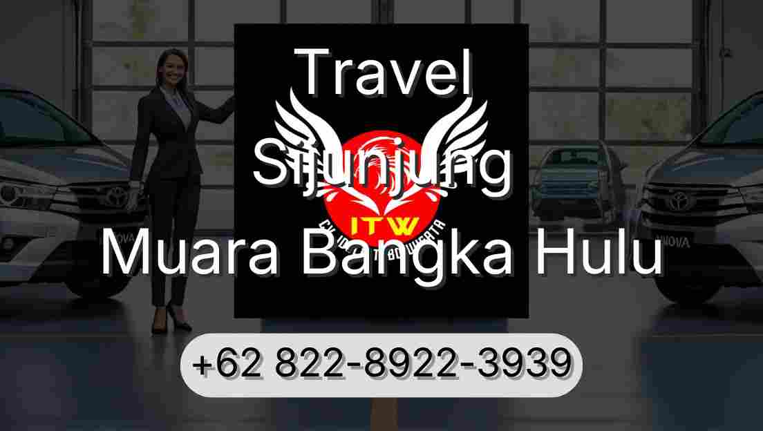 Travel Sijunjung Muara Bangka Hulu