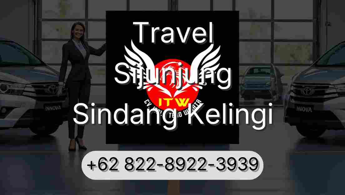 Travel Sijunjung Sindang Kelingi