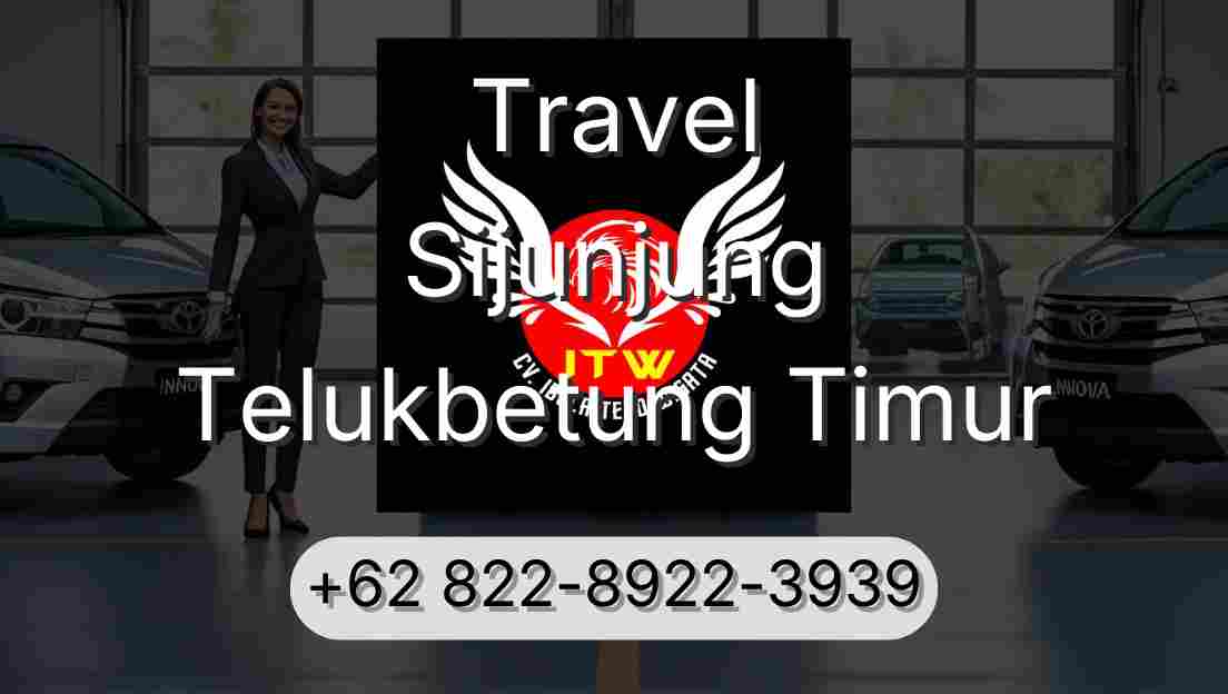 Travel Sijunjung Telukbetung Timur