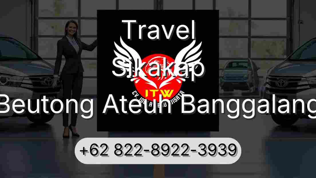 Travel Sikakap Beutong Ateuh Banggalang