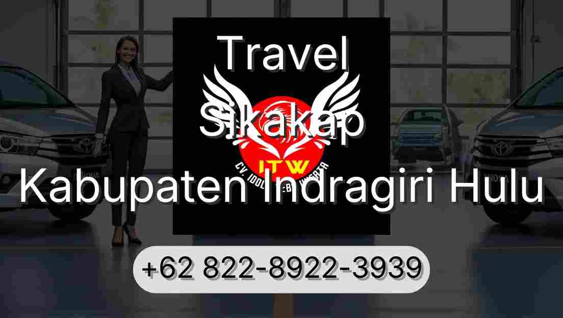 Travel Sikakap Kabupaten Indragiri Hulu