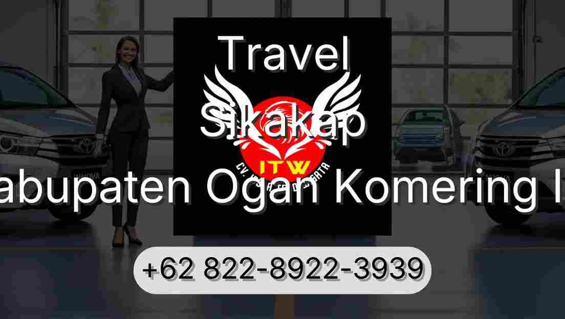 Travel Sikakap Kabupaten Ogan Komering Ilir