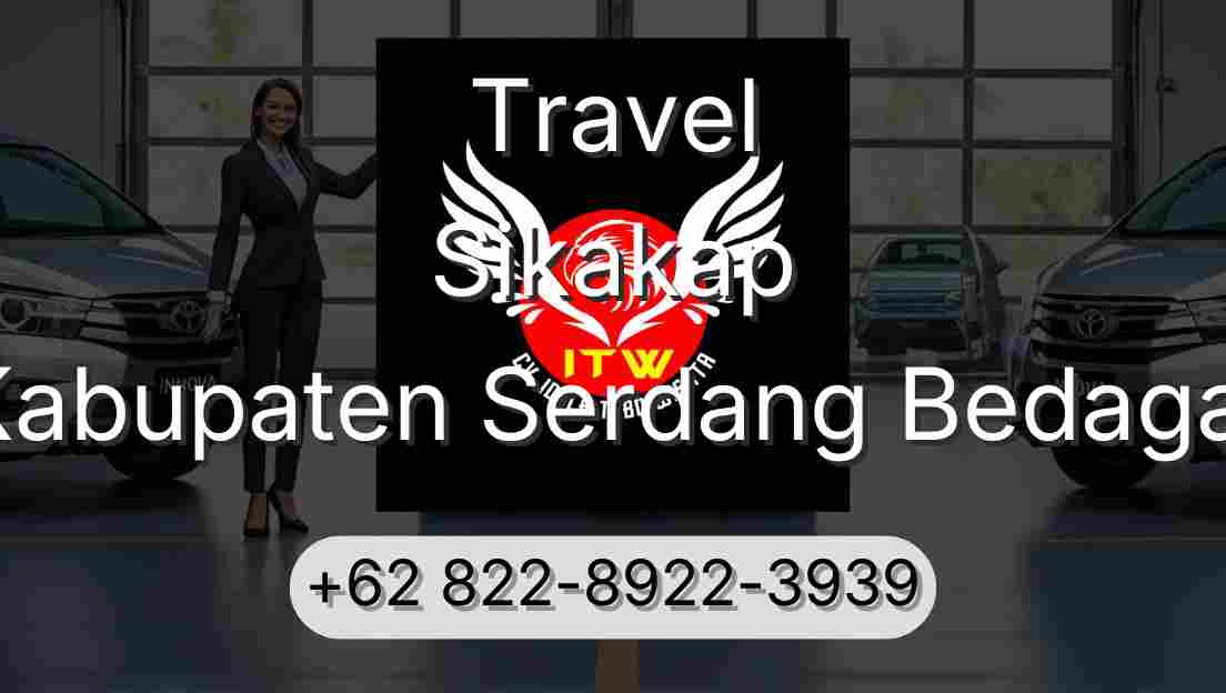 Travel Sikakap Kabupaten Serdang Bedagai