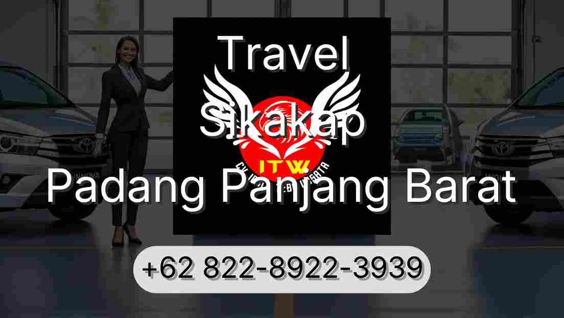 Travel Sikakap Padang Panjang Barat