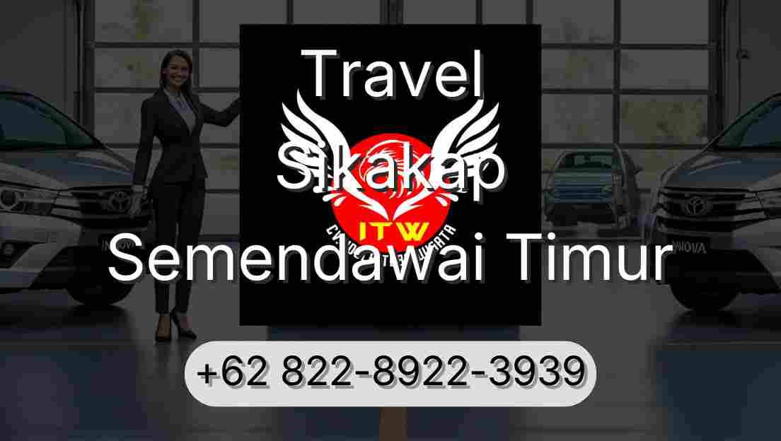 Travel Sikakap Semendawai Timur