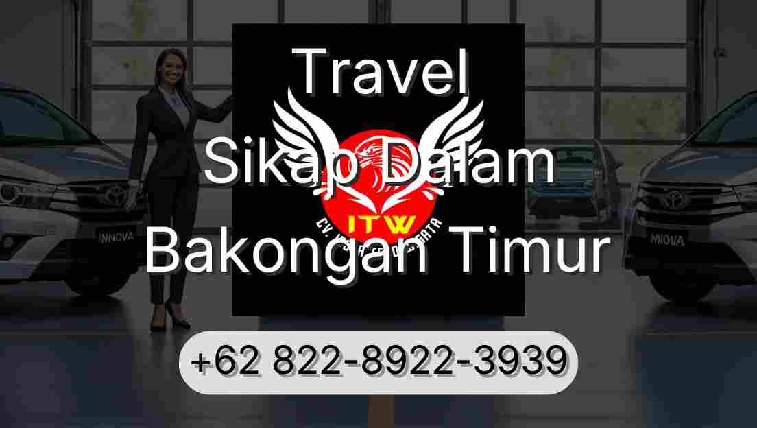 Travel Sikap Dalam Bakongan Timur