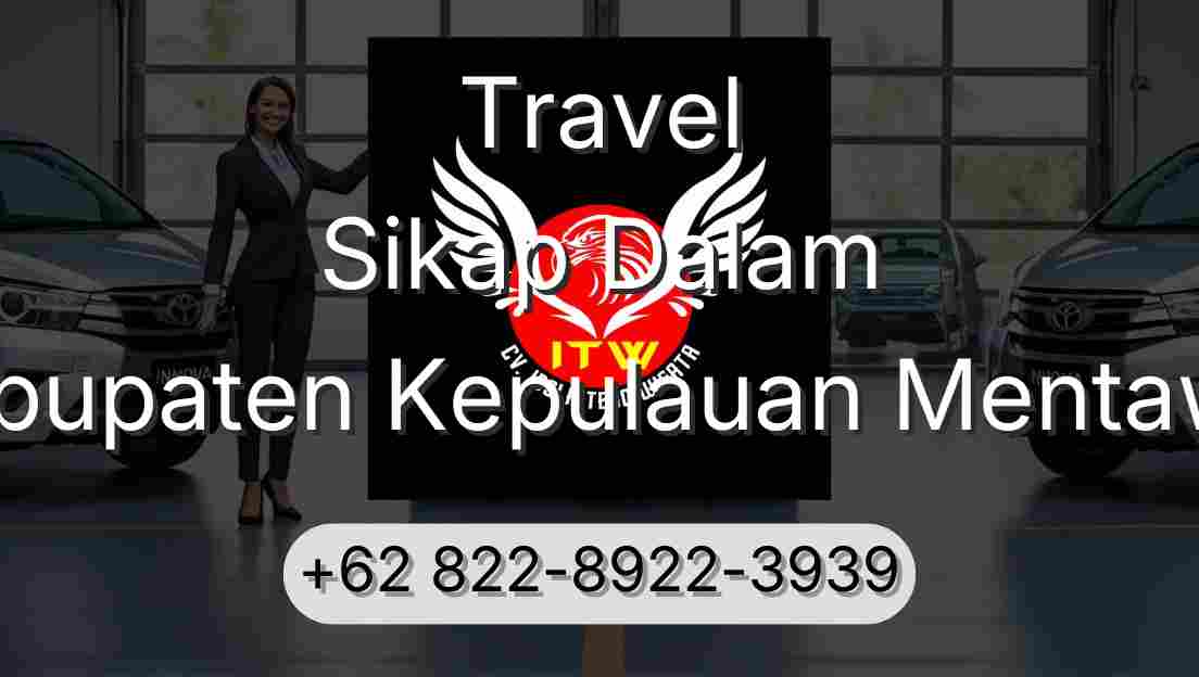 Travel Sikap Dalam Kabupaten Kepulauan Mentawai