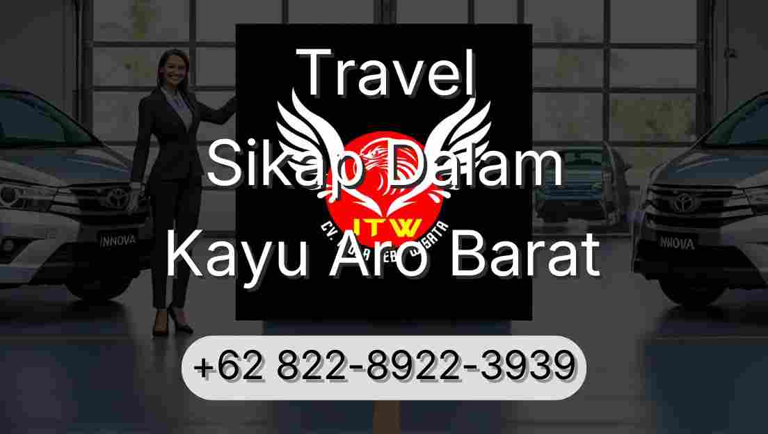 Travel Sikap Dalam Kayu Aro Barat