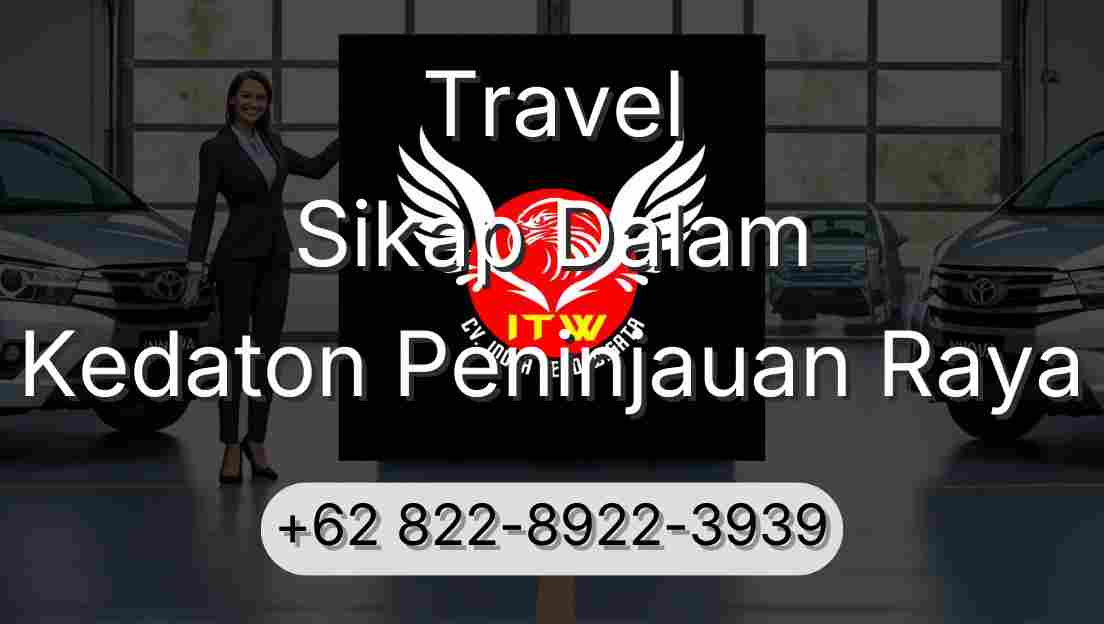 Travel Sikap Dalam Kedaton Peninjauan Raya
