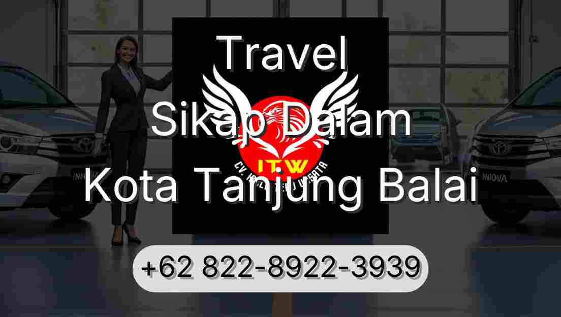 Travel Sikap Dalam Kota Tanjung Balai