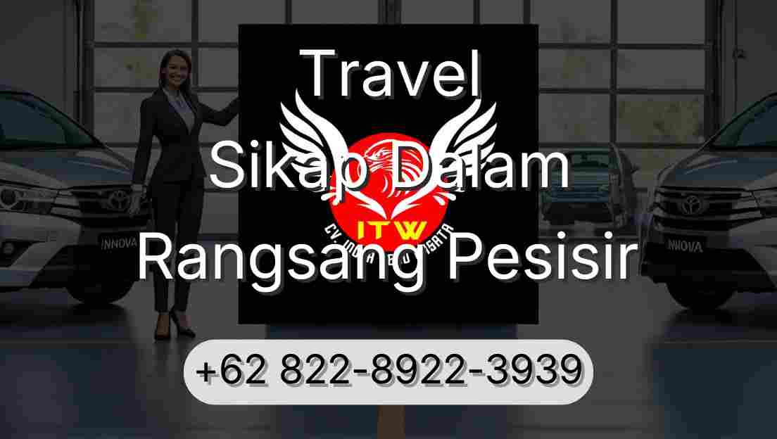 Travel Sikap Dalam Rangsang Pesisir