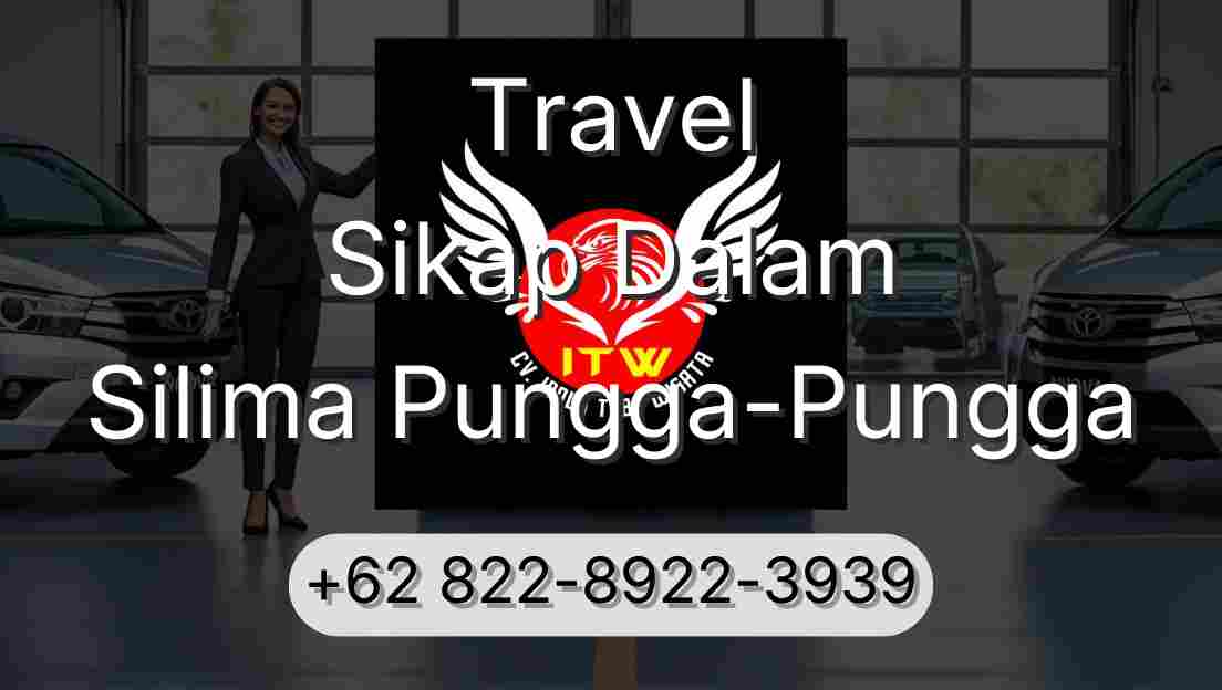 Travel Sikap Dalam Silima Pungga-Pungga