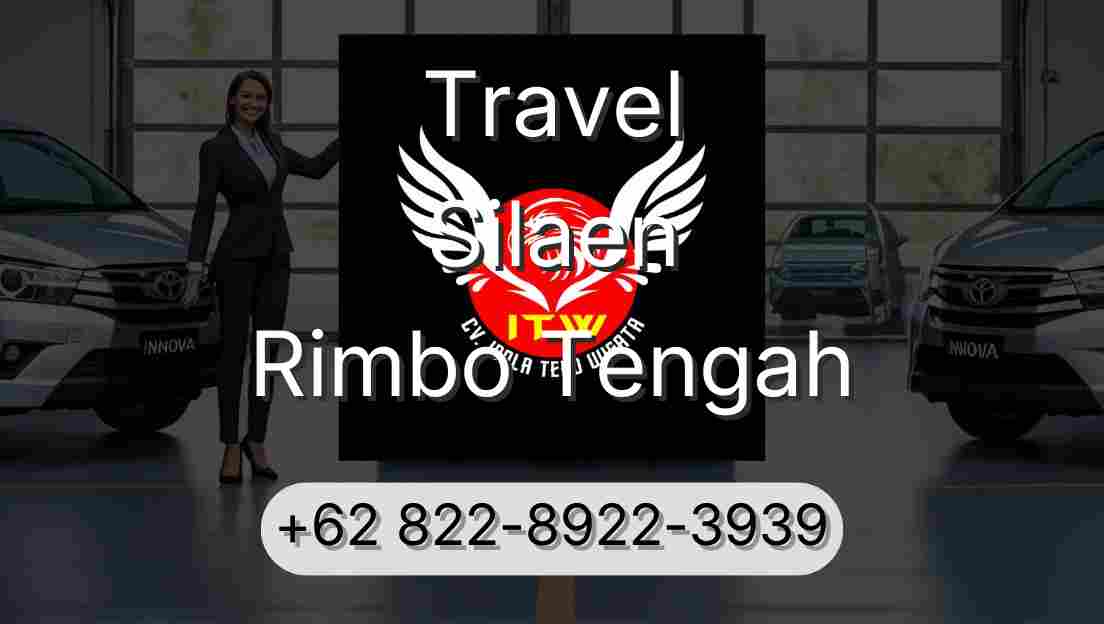 Travel Silaen Rimbo Tengah
