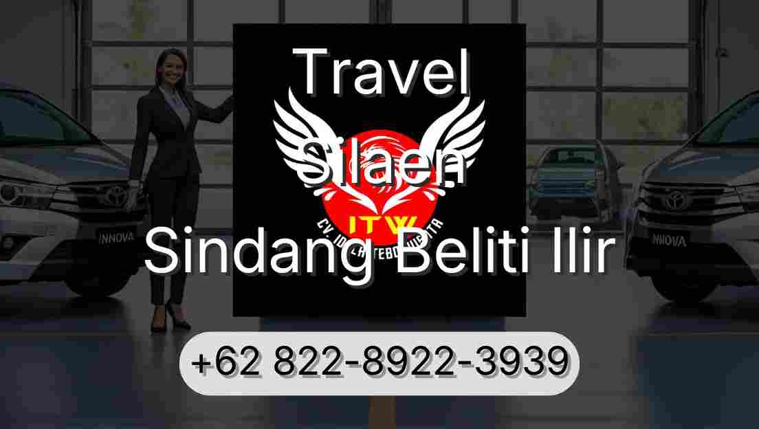 Travel Silaen Sindang Beliti Ilir