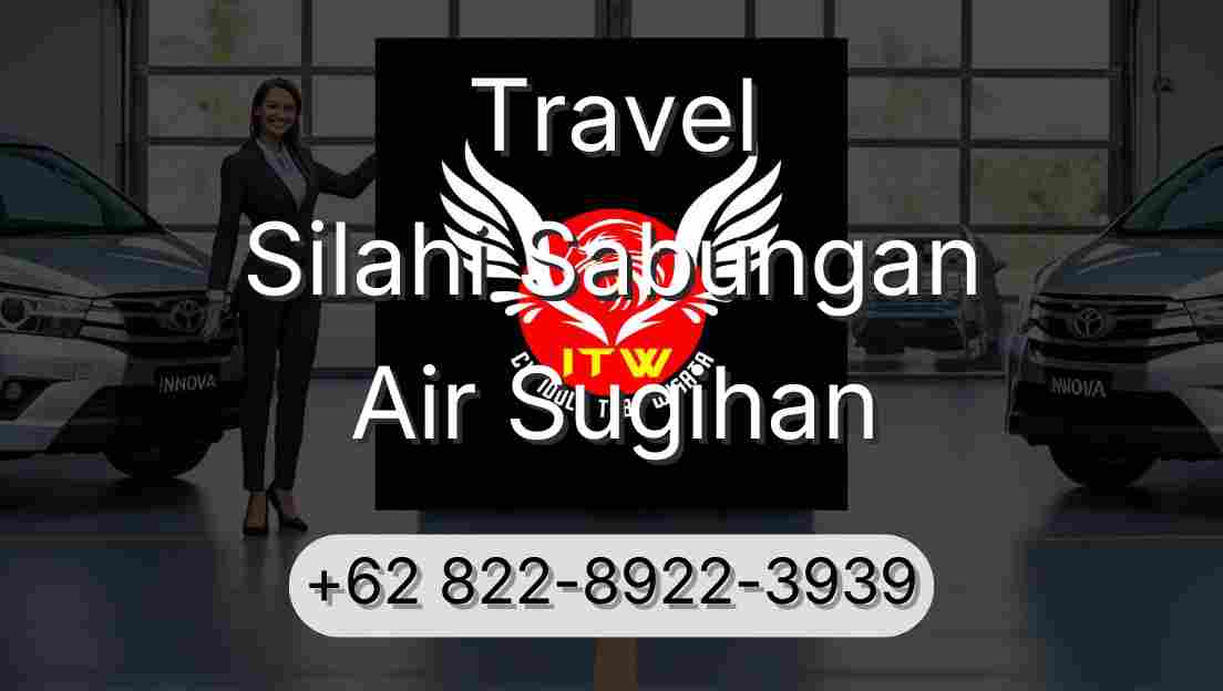 Travel Silahi Sabungan Air Sugihan