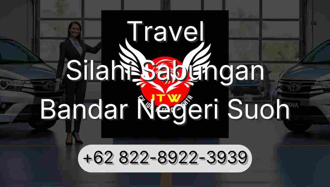 Travel Silahi Sabungan Bandar Negeri Suoh