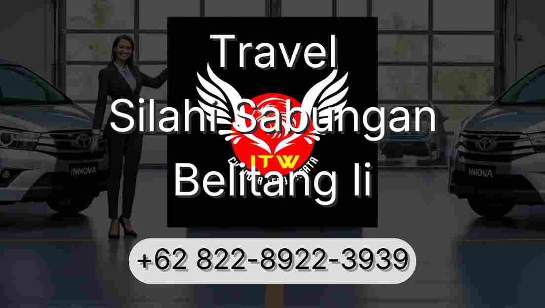 Travel Silahi Sabungan Belitang Ii
