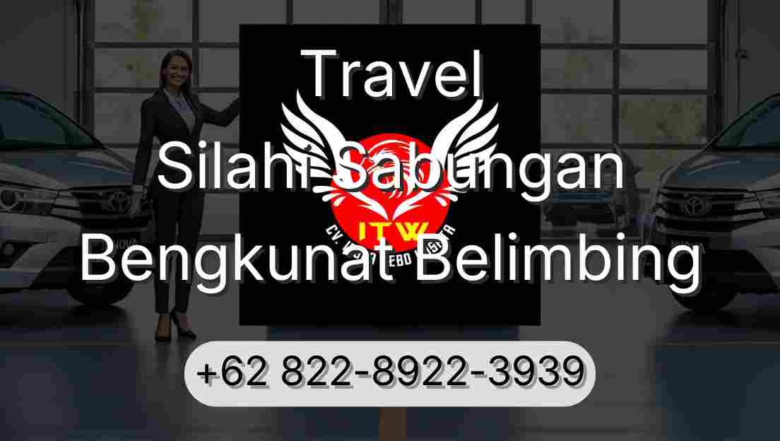 Travel Silahi Sabungan Bengkunat Belimbing