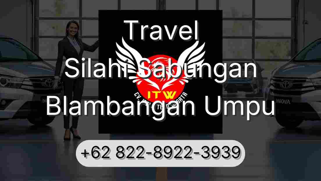 Travel Silahi Sabungan Blambangan Umpu