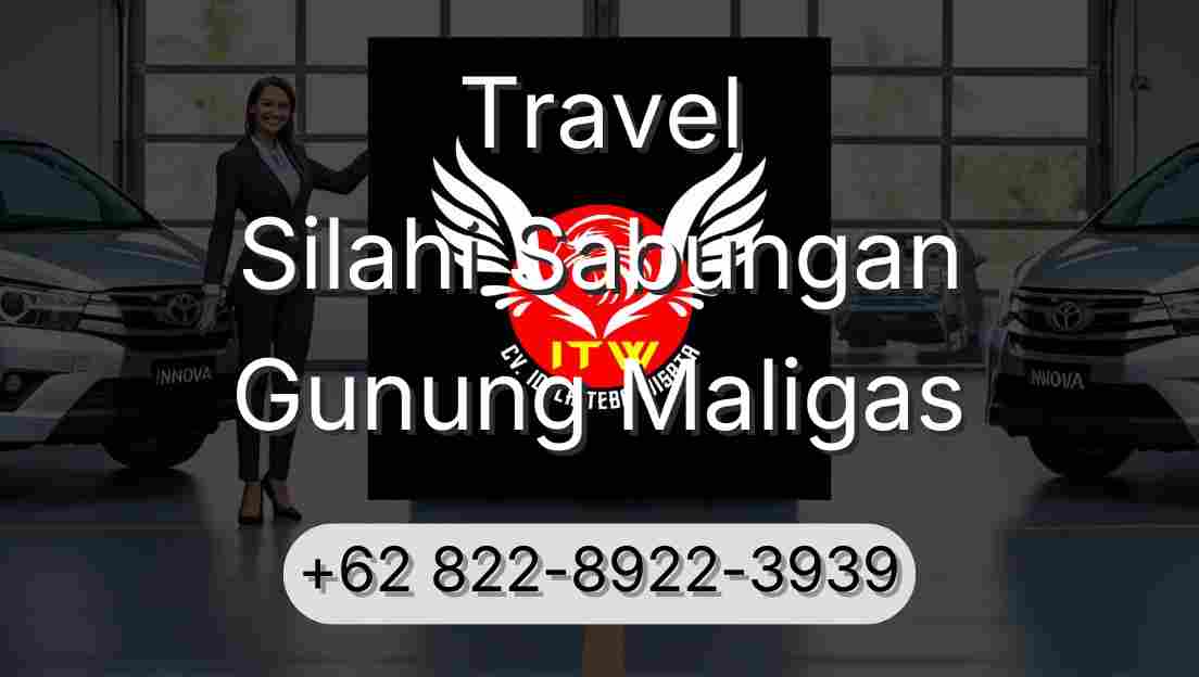 Travel Silahi Sabungan Gunung Maligas
