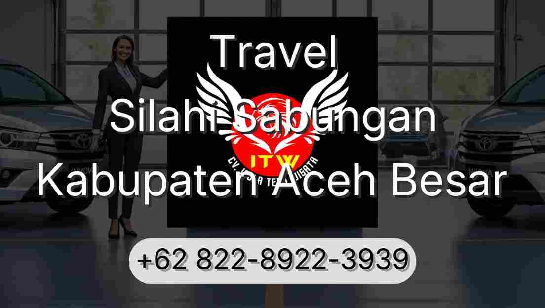 Travel Silahi Sabungan Kabupaten Aceh Besar