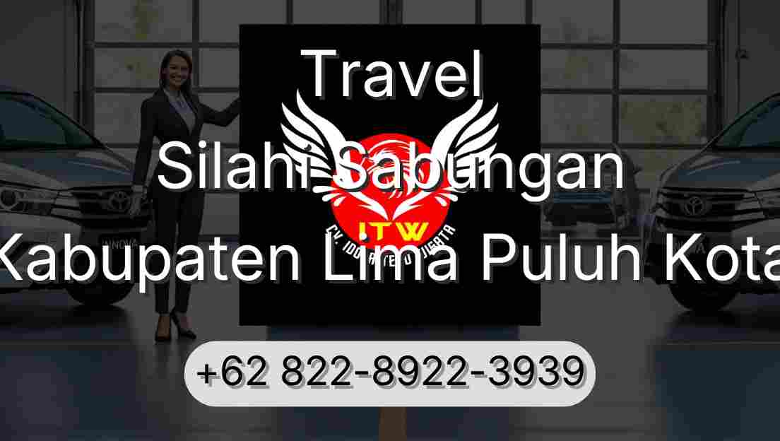 Travel Silahi Sabungan Kabupaten Lima Puluh Kota