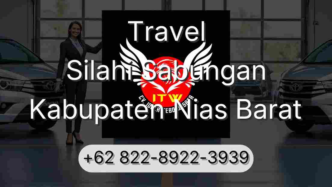 Travel Silahi Sabungan Kabupaten Nias Barat