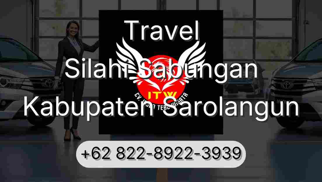 Travel Silahi Sabungan Kabupaten Sarolangun