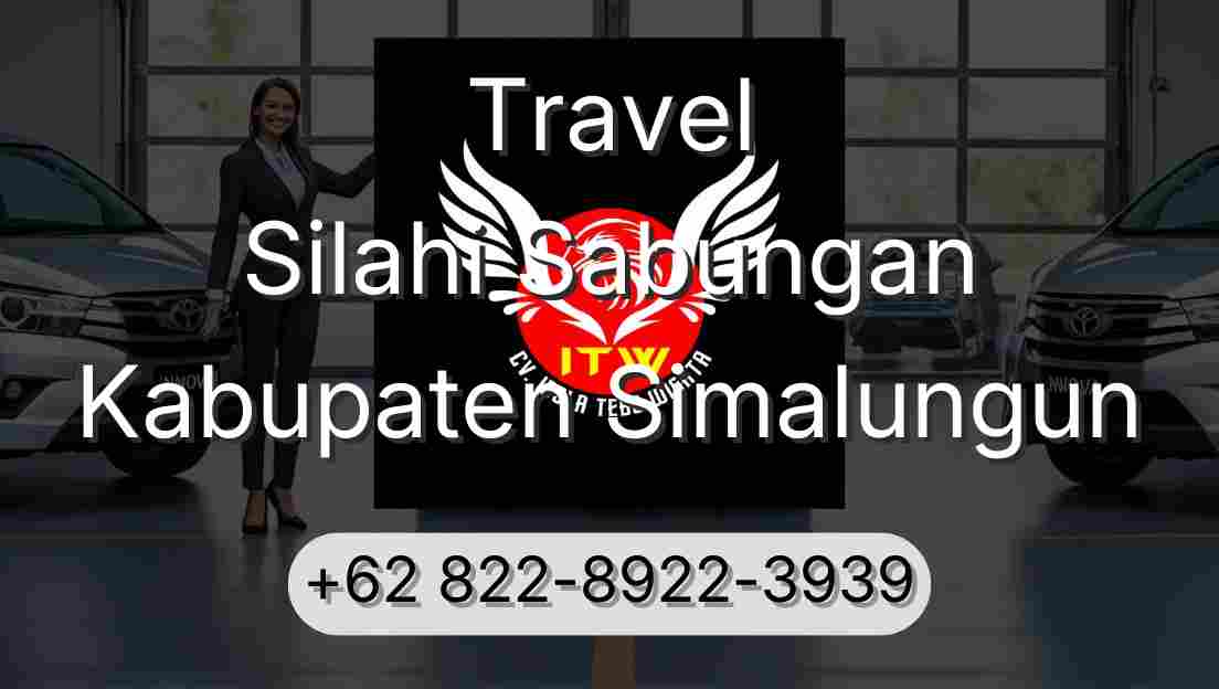 Travel Silahi Sabungan Kabupaten Simalungun