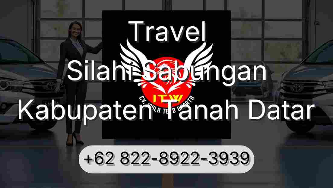 Travel Silahi Sabungan Kabupaten Tanah Datar