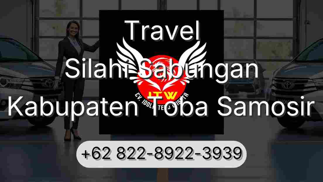 Travel Silahi Sabungan Kabupaten Toba Samosir
