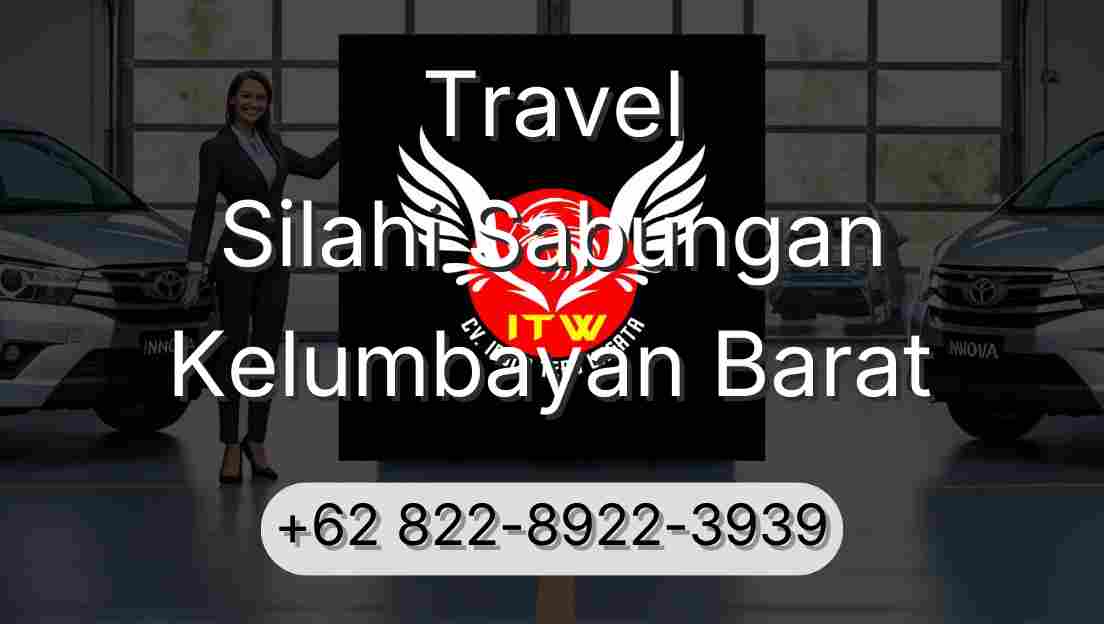 Travel Silahi Sabungan Kelumbayan Barat