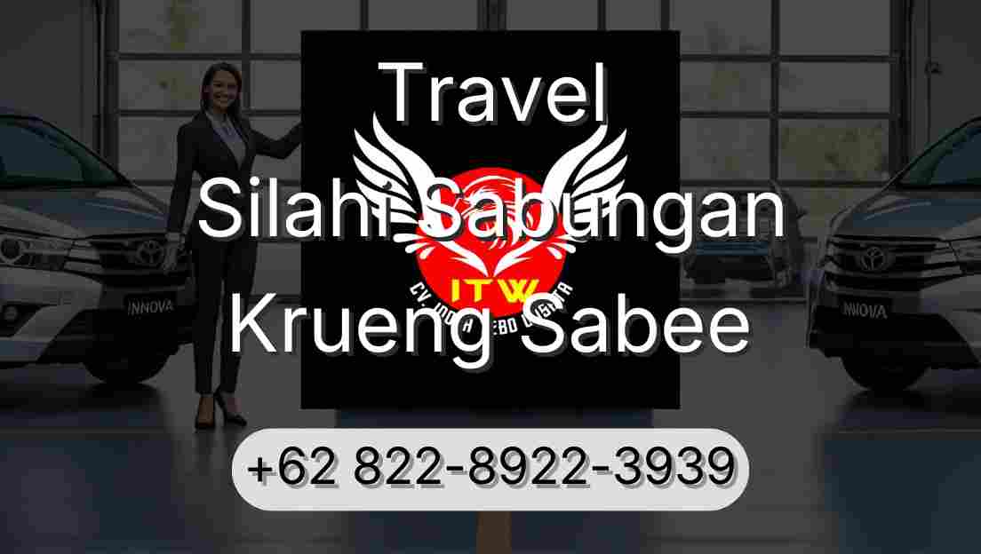 Travel Silahi Sabungan Krueng Sabee
