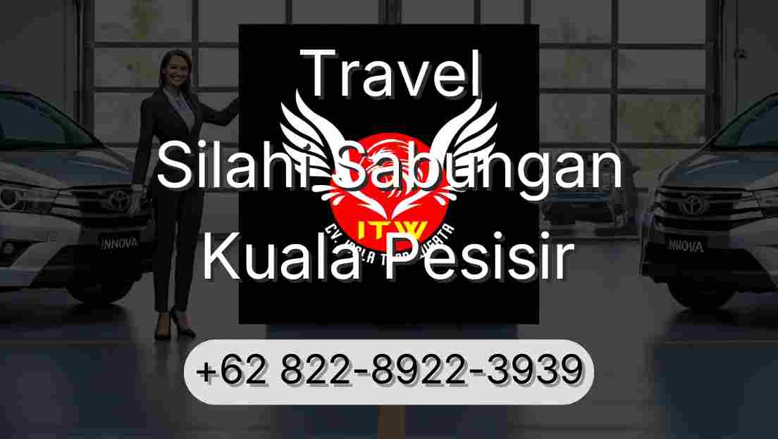 Travel Silahi Sabungan Kuala Pesisir