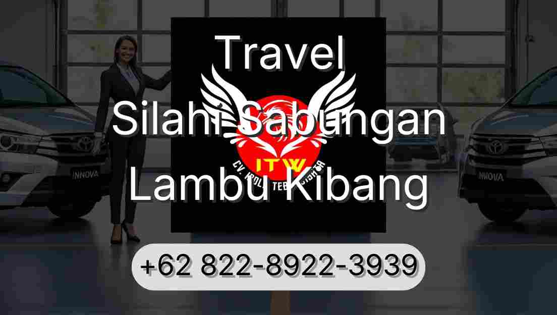 Travel Silahi Sabungan Lambu Kibang