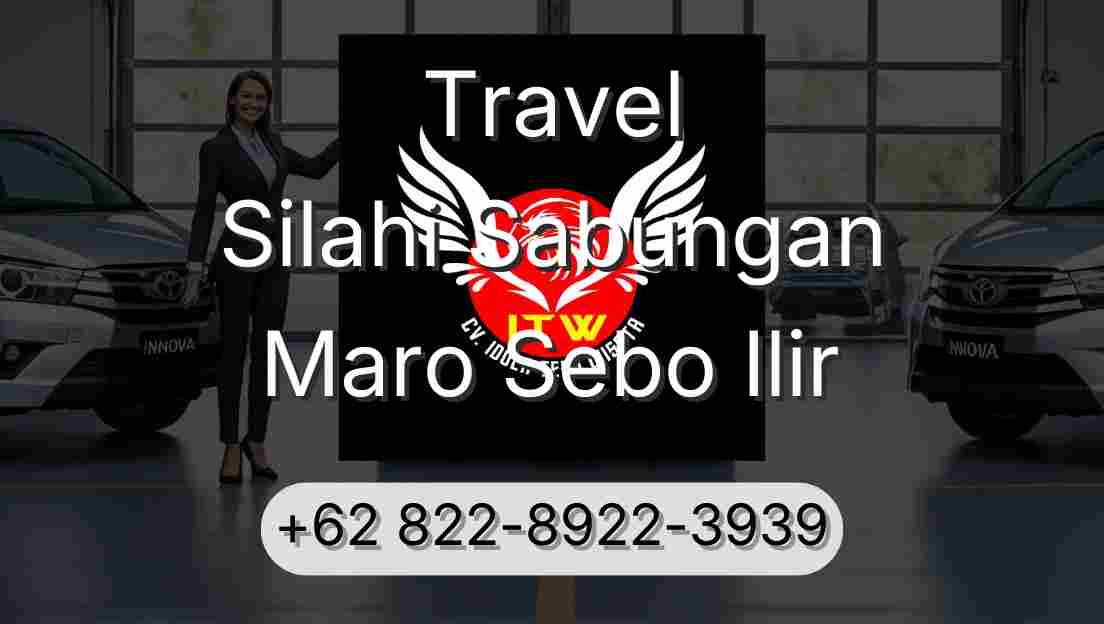 Travel Silahi Sabungan Maro Sebo Ilir