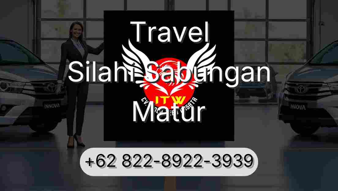 Travel Silahi Sabungan Matur